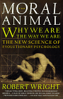 Moral Animal, Robert Wright